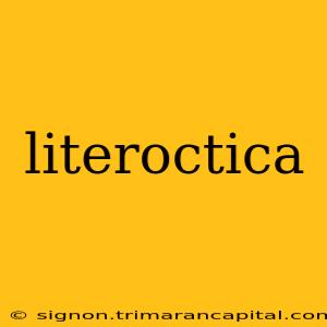 literoctica